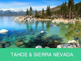 Tahoe & Sierra Nevada Sacramento